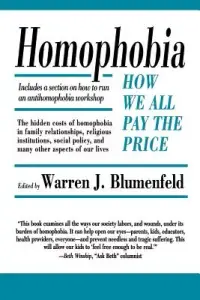 在飛比找博客來優惠-Homophobia: How We All Pay the