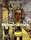 Melanin Prince Coloring Book (All ages): 66 pages of affirmations and positive b
