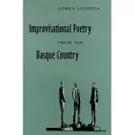 IMPROVISATIONAL POETRY FROM THE BASQUE COUNTRY