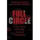 Full Circle: A True Story of Murder, Lies, and Vindication