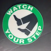 WATCH YOUR STEP 8" Adhesive Vinyl Sign Decal Slightly Textured & Substantial