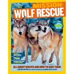 WOLF RESCUE: ALL ABOUT WOLVES AND HOW TO SAVE THEM