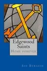Edgewood Saints: Home Forever.by Burgess New 9781986537698 Fast Free Shipping<|