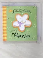 LITTLE BOOK OF THANKS_EMMA THOMSON【T8／少年童書_BX1】書寶二手書