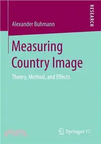 在飛比找三民網路書店優惠-Measuring Country Image ― Theo