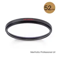 在飛比找蝦皮商城優惠-Manfrotto Professional UV 52mm