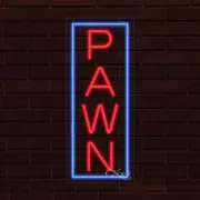 NEW "PAWN" w/BORDER VERTICAL 30x12x1 INCH LED FLEX WINDOW/WALL INDOOR SIGN 31013