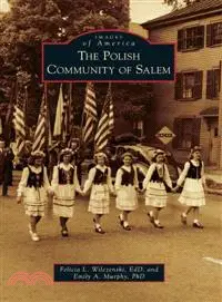 在飛比找三民網路書店優惠-The Polish Community of Salem