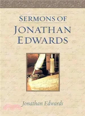 Sermons Of Jonathan Edwards