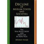 DECLINE OF MUSLIM STATES AND SOCIETIES