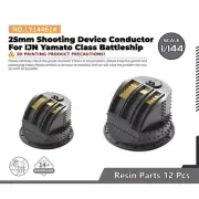 LY144614 1/144 25mm Shooting Device Conductor For IJN Yamato Class Battleship