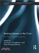 Banking Systems in the Crisis ─ The Faces of Liberal Capitalism