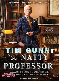 在飛比找三民網路書店優惠-Tim Gunn ― The Natty Professor