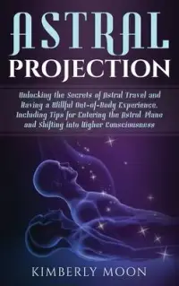 在飛比找博客來優惠-Astral Projection: Unlocking t