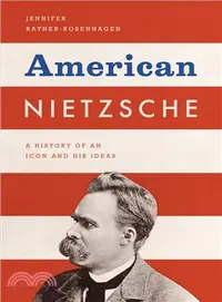 在飛比找三民網路書店優惠-American Nietzsche ─ A History