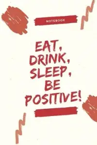 在飛比找博客來優惠-Eat, Drink, Sleep, Be Positive