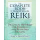 The Complete Book of Traditional Reiki: Practical Methods for Personal and Planetary Healing