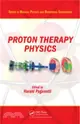 Proton Therapy Physics