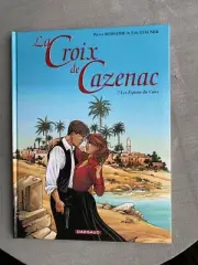 Boisserie Stalner The Cross Of Cazenac Tome 7 Spies of The Caire Eo Mint