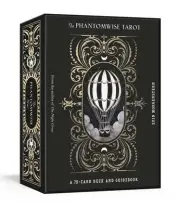 The Phantomwise Tarot: A 78-Card Deck and Guidebook by Erin Morgenstern (English