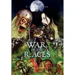 WAR OF THE RACES