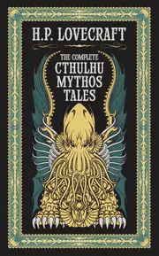 The Complete Cthulhu Mythos Tales (Barnes & Noble Collectible Editions)