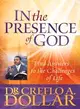 In the Presence of God ─ Find Answers to the Challenges of Life