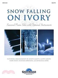 在飛比找三民網路書店優惠-Snow Falling on Ivory ― Season