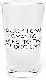 Teegarb Letter Blanket Hilarious I Enjoy Long Romantic Walks Hotdog Sausage Foodie Humorous Food Teckel Doggie Pooch Lover Women Men Pint Glass, 16oz 16oz