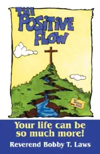 在飛比找博客來優惠-The Positive Flow: Your Life C