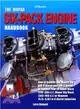 The Mopar Six-Pack Engine Handbook