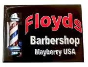 Floyds Barbershop Mayberry USA Fridge Magnet