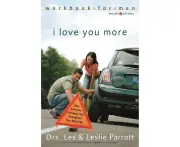 I Love You More Workbook for Men