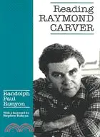 在飛比找三民網路書店優惠-Reading Raymond Carver