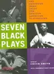 Seven Black Plays ─ The Theodore Ward Prize for African American Playwriting