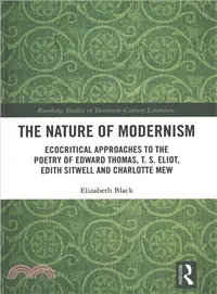 在飛比找三民網路書店優惠-The Nature of Modernism ― Ecoc