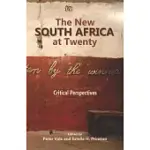 THE NEW SOUTH AFRICA AT TWENTY: CRITICAL PERSPECTIVES