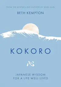 在飛比找誠品線上優惠-Kokoro: Japanese Wisdom for a 
