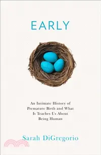 在飛比找三民網路書店優惠-Early：An Intimate History of P