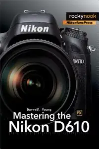 在飛比找博客來優惠-Mastering the Nikon D610