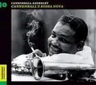 Cannonball Adderley - Cannonball'S Bossa Nova + 6 Bonus Tracks [CD]