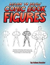 在飛比找博客來優惠-Learn to Draw Comic Book Figur