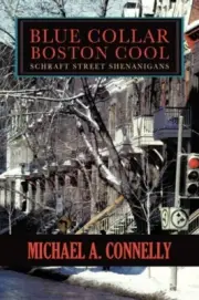 Connelly - Blue Collar Boston Cool Schraft Street Shenanigans - New p - S555z