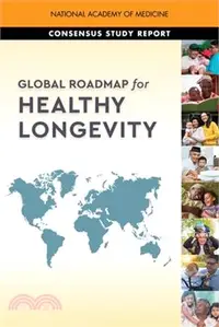 在飛比找三民網路書店優惠-Global Roadmap for Healthy Lon