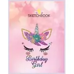 SKETCHBOOK: RAINBOW UNICORN BIRTHDAY BIRTHDAY GIRL OUTFIT UNICORN BLANK UNLINED SKETCHBOOK FOR KIDS AND GIRLS XL MARPLE SKETCHBOOK