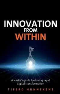在飛比找博客來優惠-Innovation From Within: A lead