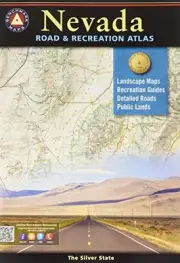 NEVADA ROAD & RECREATION ATLAS: 6TH EDITION (BENCHMARK By Benchmark Maps NEW
