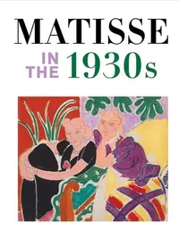 在飛比找誠品線上優惠-Matisse in the 1930s