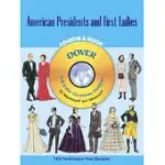 AMERICAN PRESIDENTS AND FIRST LADIES