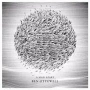 Ben Ottewell A Man Apart CD